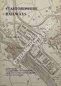 Staffordshire Railways by CLARK, P. L.
