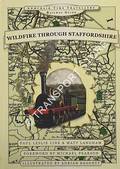 Wildfire Through Staffordshire by LINE, Paul Leslie & LANGHAM, Matt