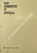 Shay Locomotives in Australia by WINZENRIED, Arthur & MARTIN, Stephen