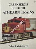 Greenberg's Guide to Athearn Trains by MALLERICH, Dallas J.