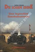 Die Schiefe Ebene - Eine legendäre Eisenbahnstrecke by LÜDECKE, Steffen