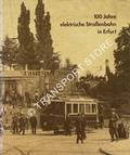 100 Jahre elektrische Straßenbahn in Erfurt by BRACHMANN, Richard