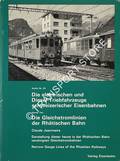 Die elektrischen und Diesel-Triebfahrzeuge schweizerischer Eisenbahnen / Vierter Teil: Die Gleichstromlinien der Rhätischen Bahn (BB - BM - ChA = RhB) by JEANMAIRE, Claude