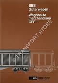 SBB Güterwagen / Wagons de marchandises CFF [1985] by SBB / CFF (ed.)