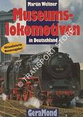 Museumslokomotiven in Deutschland by WELTNER, Martin
