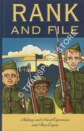 Swinging the Lead & Spiking His Guns / Rank and File - Military and Naval Expressions and their Origins by unattributed