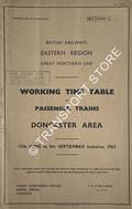 Working Time Table of Passenger Trains - Section C - Doncaster Area, 17th June to 8th September 1963 by British Railways Eastern Region