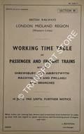 Working Time Table of Passenger and Freight Trains - Section H - Shrewsbury and Aberystwyth, Machynlleth and Pwllheli and branches, 14 June 1965 until further notice by British Railways London Midland Region (Western Lines)