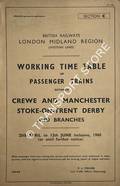 Working Time Table of Passenger Trains - Section C - Crewe and Manchester; Stoke-on-Trent, Derby and branches 25th April to 12th June 1960 by British Railways London Midland Region (Western Lines)