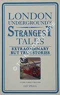 London Underground's Strangest Tales by SPRAGG, Iain