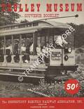 Book cover of Trolley Museum Souvenir Booklet by The Connecticut Electric Railway Association