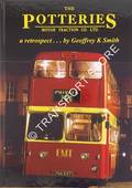 The Potteries - A retrospect by SMITH, Geoffrey K.