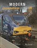Modern Locomotives of the UK by DUNN, Pip