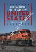 Locomotives of the Western United States by LEWIS, Jonathan