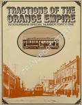 Tractions of the Orange Empire by SWETT, Ira L.