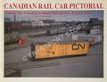 Canadian Rail Car Pictorial - Canadian National Refrigerator & Stock Cars by YAREMKO, Richard