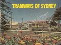 Book cover of Tramways of Sydney by KEENAN, David R.