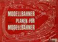 Book cover of Modellbahner planen für Modellbahner by MIBA - Miniaturbahnen