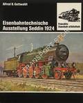 Eisenbahntechnische Ausstellung Seddin 1924 by GOTTWALDT, Alfred B.