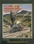 Santa Fe in the Intermountain West by FORREST, Kenton; COOLEY, Richard & ALBI, Charles (eds.)