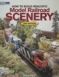 How to Build Realistic Model Railroad Scenery by FRARY, Dave