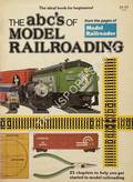 The abc's of Model Railroading by EDMONSON, Harold A. (ed.)