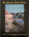 Rio Grande Secret Places by FAREWELL, R.C.
