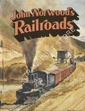 John Norwood's Railroads by McMILLIN, Devra K. (ed.)
