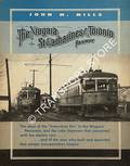 History of the Niagara, St. Catharines & Toronto Railway by MILLS, John M.