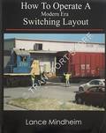 How to Operate a Modern Era Switching Layout by MINDHEIM, Lance