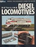 Detailing Diesel Locomotives by WILSON, Jeff