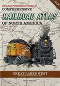 Book cover of SPV's Comprehensive Railroad Atlas of North America - Great Lakes West by WALKER, Mike