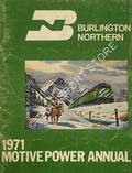 Burlington Northern 1971 Motive Power Annual by WAGNER, F. Hol (ed.)