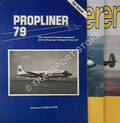 Book cover of Propliner - The Journal of piston-engined and turboprop transport aircraft by PIERCY, Stephen & MORTON JONES, Tony (eds.)