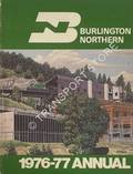 Burlington Northern 1976-77 Annual by WAGNER, F. Hol (ed.)