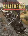 Railroads of California by SOLOMON, Brian