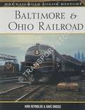 Baltimore & Ohio Railroad by REYNOLDS, Kirk & OROSZI, Dave