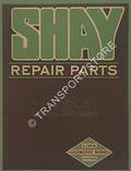 Repair Parts Shay Geared Locomotives Catalogue No. X 2 [1921] by Lima Locomotive Works
