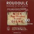 Nice - Digne 100 ans des Pignes 1911 - 2011 by Roudoule, écomusée en Terre Gavotte