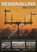 Resignalling Britain by RHODES, Michael