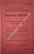 Working Timetable of Passenger & Parcels trains - Section CD - Rugby & Leamington Spa (via Coventry), Birmingham, Droitwich Spa & Stafford; Birmingham, Wichnor Jn. & Bushbury Jn. (via Bescot) - 1 June 1981 to 16 May 1982 by British Railways London Midland Region