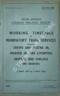 Working Timetable of Mandatory train services - Section CG - Crewe and Gretna Jn.; Weaver Jn. and Liverpool; Skipton and Carlisle and branches - 2 May 1977 to 7 May 1978 by British Railways London Midland Region