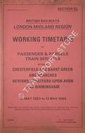 Working Timetable of Passenger & Parcels Train Services - Section CL - Chesterfield and Barnt Green and Branches; Heyford, Stratford-upon-Avon and Birmingham - 16 May 1983 to 13 May 1984 by British Railways London Midland Region