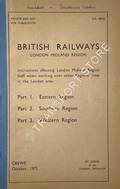Instructions affecting London Midland Region Staff when working over other Region lines in the London Area - October, 1972 by British Railways London Midland Region