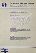 [Passenger Timetable Great Britain] Christmas & New Year Holiday - Train Service Alterations, Holiday Period, 22 December 1986 to 5 January 1987 by British Railways