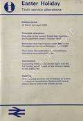 [Passenger Timetable Great Britain], Easter Holiday Train Service Alterations, 31 March to 5 April 1988 by British Railways