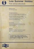 [Passenger Timetable Great Britain], Late Summer Holiday Train Service Alterations, 26 to 30 August 1988 by British Railways