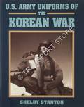 US Army Uniforms of the Korean War by STANTON, Shelby