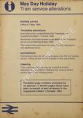 [Passenger Timetable Great Britain], May Day Holiday Train Service Alterations, 3 May to 7 May 1985 by British Railways