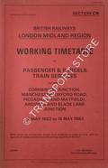 Working Timetable of Passenger & Parcels train services - Section CN - Cornbrook Junction, Manchester (Oxford Road, Piccadilly and Mayfield), Ardwick and Slade Lane Junction - 17 May 1982 to 15 May 1983 by British Railways London Midland Region